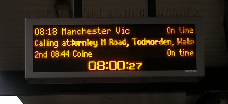 Depature board at Blackburn showing the 08.18 calling at Todmorden and Burnley Manchester Road